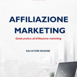 Manuale di Affiliazione Marketing